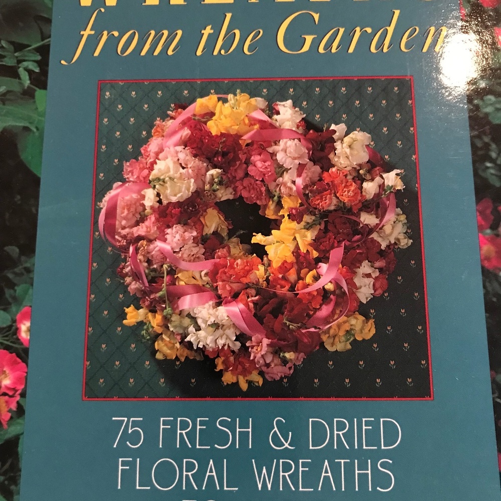 A beautiful book - WREATHS from the Garden
